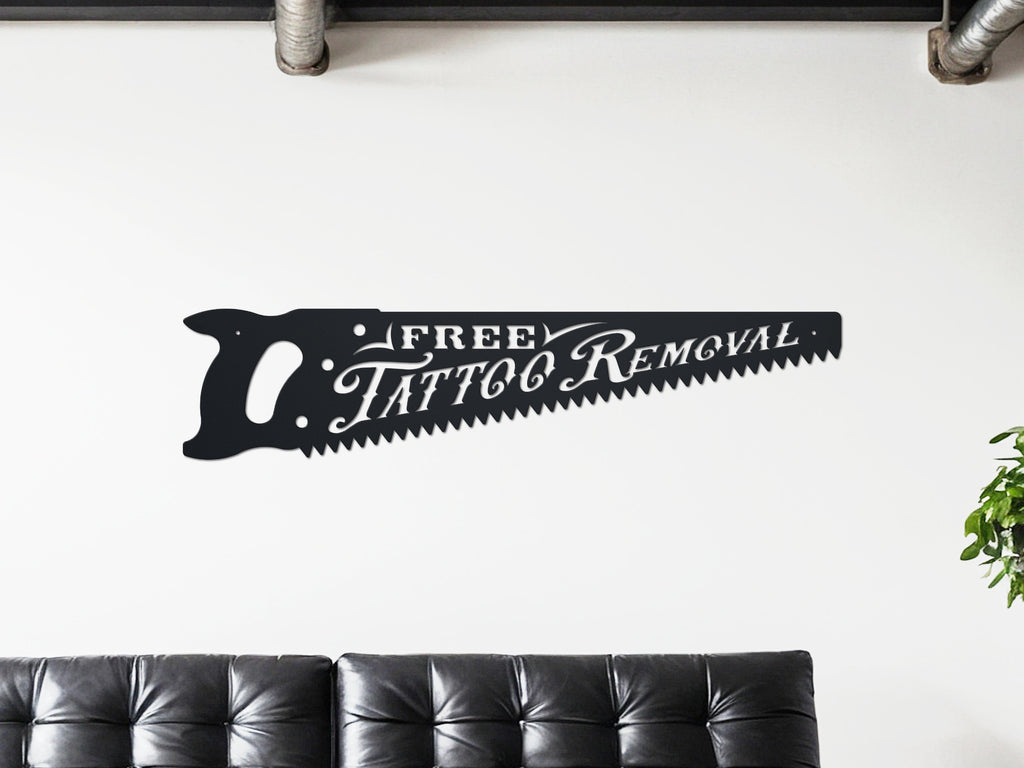 Tattoo Removal Metal Sign