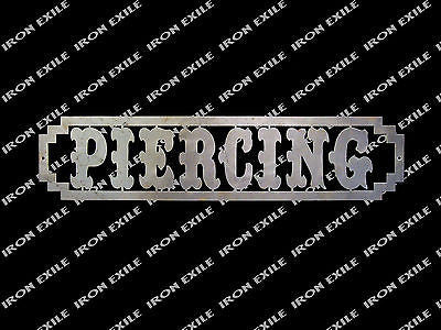 Piercing Sign