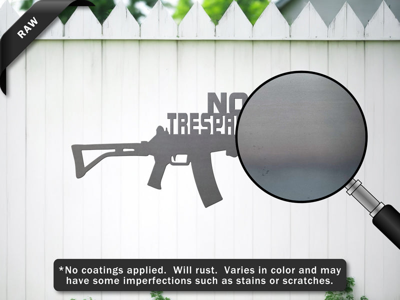 AK47 No Trespassing Sign