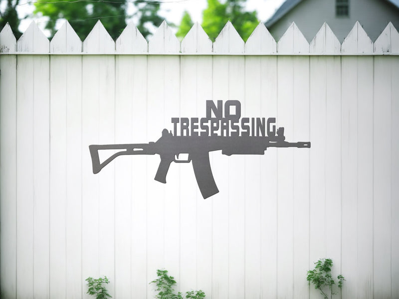 AK47 No Trespassing Sign