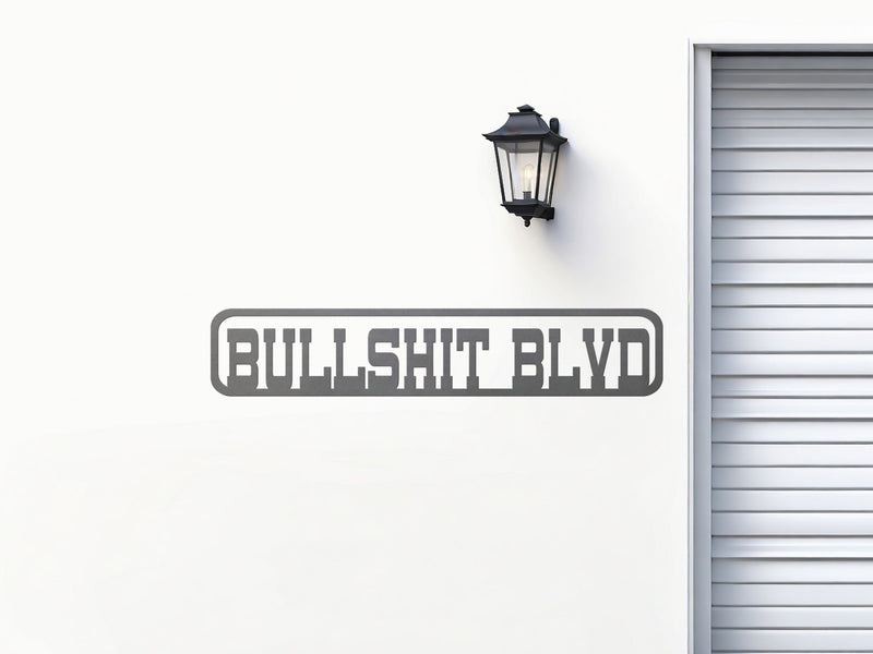 Bullshit Boulevard Sign