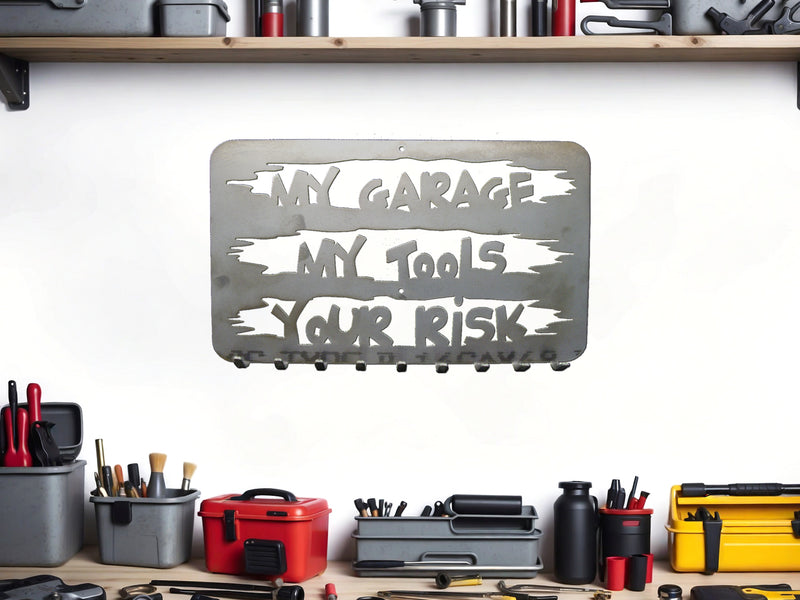 My Garage Your Risk Wrench or Key Holder