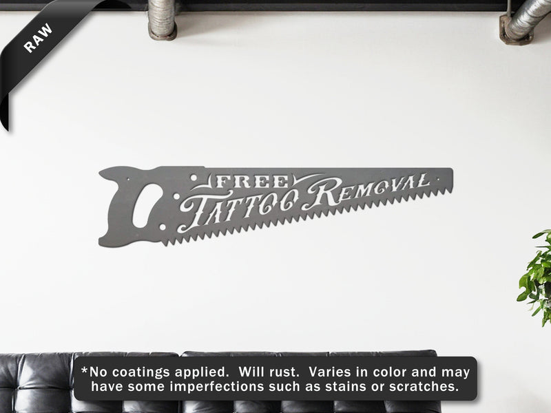Tattoo Removal Metal Sign